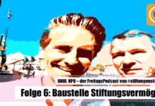 Das Stiftungsvermögen ist eine Baustelle Podcast AHOI NPO Folge 6 - Baustelle Stiftungsvermögen