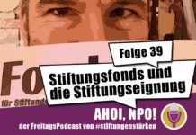 Stiftungsfonds und die Stiftungseignung Podcast Folge 39