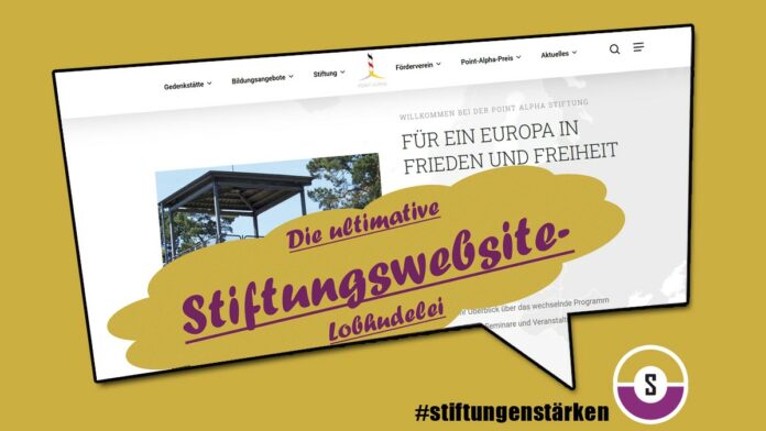 Stiftungswebsite - Lobhudelei