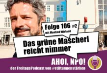 Das grüne Mascherl reicht nimmer Podcast Folge 106 Teil 2