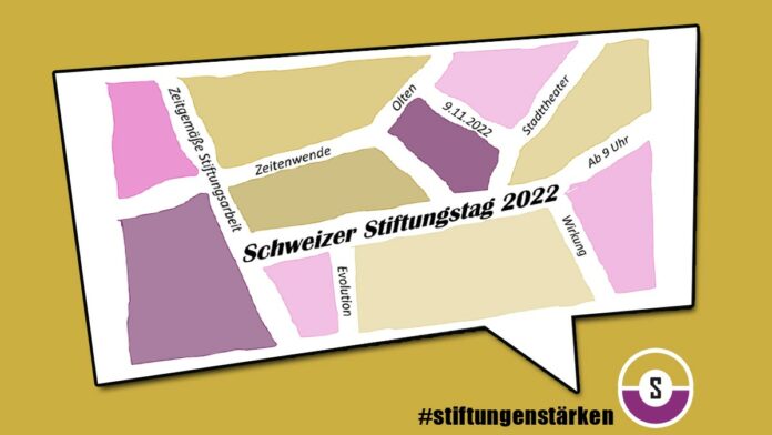 Ausblick Schweizer Stiftungstag 2022