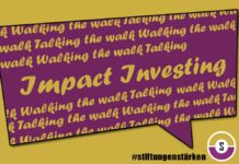 Impact Investing: Weg für Stiftungen führt über Dachfonds-Konzepte Imapct Investing - Walking the walk