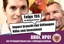Impact braucht von Stiftungen Nähe zum Investment Podcast Folge 155