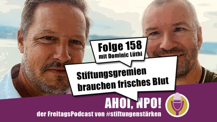 Podcast Folge 158 mit Dominic Lüthi