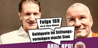 Goldquote im Stiftungsvermögen macht Sinn Podcast Folge 169
