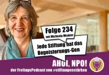 Jede Stiftung hat das Begeisterungs-Gen Podcast Folge 234