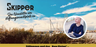 Stiftungen und das „New Giving“ – das passt noch nicht Newsletter der Skipper