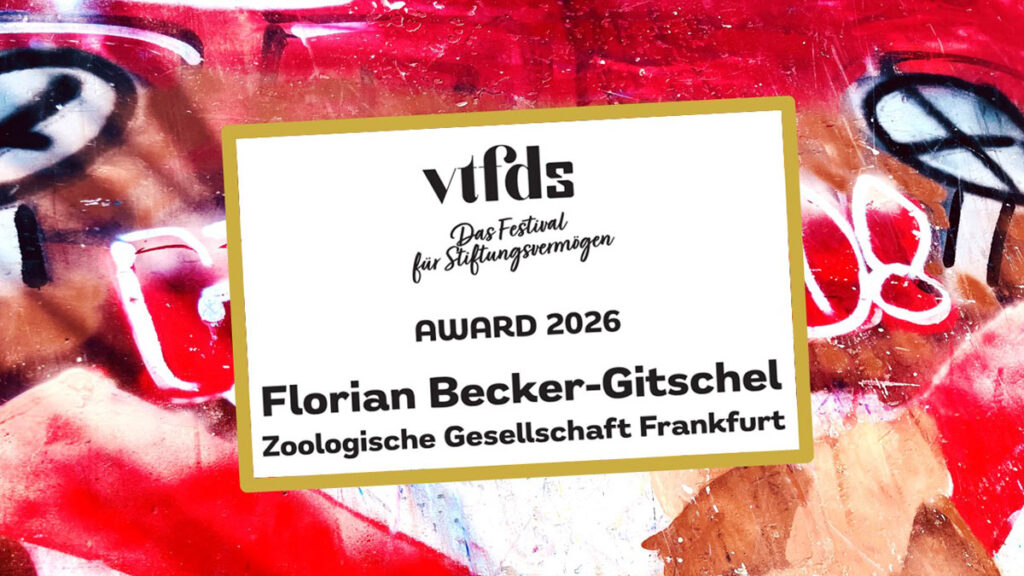 And the #vtfds26 Award goes to Florian Becker-Gitschel von der Zoologischen Gesellschaft Frankfurt