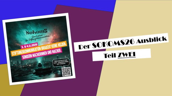 SOKOMS26 Ausblick Teil 2 SOKOMS26 Ausblick Teil 2