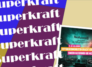 Stiftungen und ihre Superkraft SOKOMS26 Superkraft